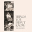 Emily Ann Roberts - Things You Didn't Know