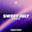 Take That - Sweet July NUEVO PROYECTO