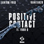 Positive Contact feat. Fubu Q