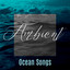 Ambient Ocean Songs: 2019 Unique Ocean Waves Sounds for Total Relaxation, Calm Sleep All Nigt Long, Rest, Stress Relief cover