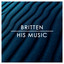 Britten: His Music cover
