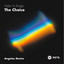 The Choice - Angelos Remix