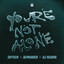 You're Not Alone - Extended Mix