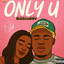 ONLY U