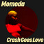 Crash Goes Love - Extended Mix