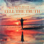 Becky Buller, The Fairfield Four - Tell The Truth (Shame The Devil)