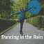 Dancing in the Rain cover