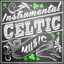 Instrumental Celtic Music cover