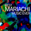 Best Mariachi Music Ever cover