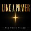 Like A Prayer - Extended Mix