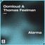 Alarma - Extended Mix