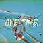 One Time cover