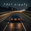 Fast Nights cover