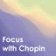 Focus with Chopin cover