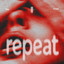Repeat