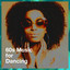 60S Music for Dancing cover