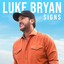 Luke Bryan - Signs