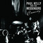 Paul Kelly & The Messengers - From Little Things Big Things Grow