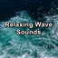 Relaxing Wave Sounds cover