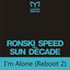 I'm Alone (Reboot 2) - Adam Ellis Remix