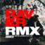 Raver - L Plus Remix artwork