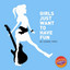 Girls Just Want to Have Fun