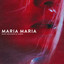 Maria Maria - Extended Mix