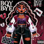 BOY BYE