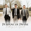 Purpose Behind The Praise - Purpose Behind The Praise w/DaVonya