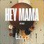Hey Mama - Extended