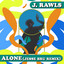 Alone - Jesse Bru Remix