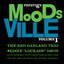 Wonder Why - The Red Garland Trio - Moodsville, Volume 1 (2026 remaster)