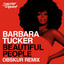 Beautiful people (Obskür Remix) Barbara Tucker