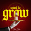 GAISE BABA - WANT TO GROW
