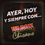 AYER, HOY Y SIEMPRE CON... VAGON CHICANO cover
