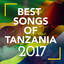 Best Songs of Tanzania 2017 cover