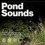 The Pond Promo - Life at the Pond