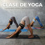 Clase De Yoga: La Mejor Música Oceánica Para Hacer Ejercicios De Yoga cover