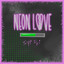 Neon Love cover