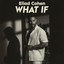 What If