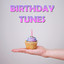 Birthday Tunes cover