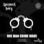 ONE MAN CRIME WAVE artwork
