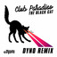 The Black Cat - Dyno Remix