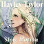 Slow Motion