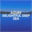 Azure Delightful Deep Sea cover