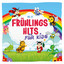 Frühlings Hits für Kids, Vol. 1 cover