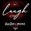 Laugh — Bayka 🫶🏿 cover art