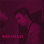 Banawati cover