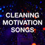 Cleaning Motivation Songs cover