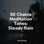 50 Chakra Meditation Tones: Steady Rain cover